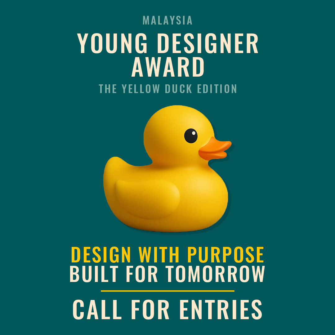 Malaysia Young Designer Awards – The Yellow Duck  Edition is now open for submissions!